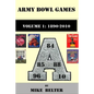 Army Bowl Games, Volume 1: 1890-2010 - Paperback