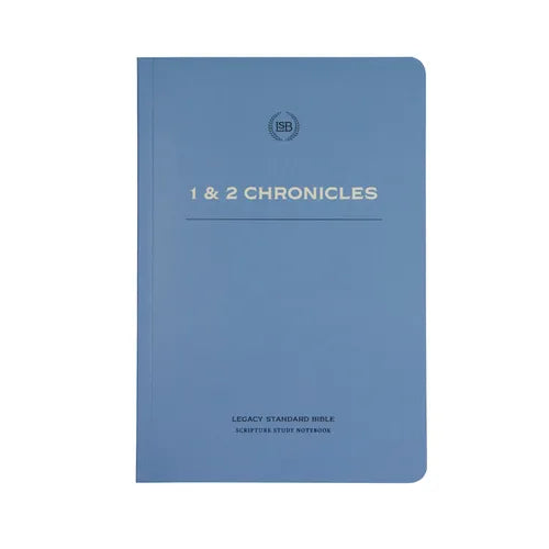Lsb Scripture Study Notebook: 1 & 2 Chronicles: Legacy Standard Bible - Paperback