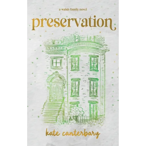 Preservation - Hardcover
