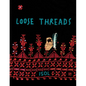 Loose Threads: A Picture Book - Hardcover