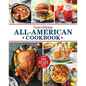 Taste of Home All-American Cookbook: 370 Classic Recipes Celebrating Regional Flavors Across the USA - Hardcover
