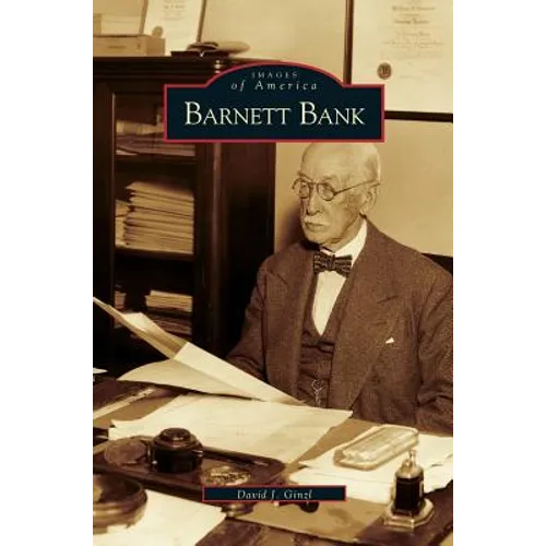 Barnett Bank - Hardcover