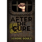 After the Cure - Paperback