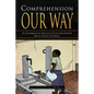 Comprehension Our Way: A Comprehensive English Course for Junior High School Students - Paperback