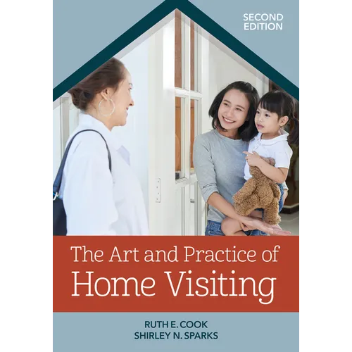 The Art and Practice of Home Visiting - Paperback