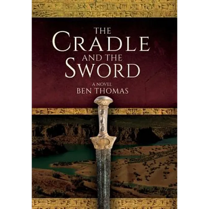 The Cradle and the Sword - Hardcover