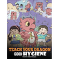 Teach Your Dragon Good Hygiene: Help Your Dragon Start Healthy Hygiene Habits. A Cute Children Story To Teach Kids Why Good Hygiene Is Important Socia - Hardcover