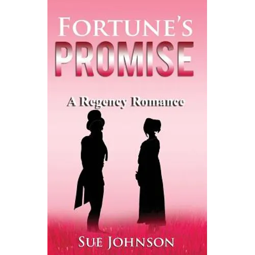 Fortune's Promise: A Regency Romance - Paperback