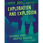 Exploration and Explosion: Columbia Space Shuttle Disaster - Library Binding