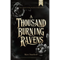 A Thousand Burning Ravens - Paperback