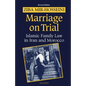Marriage on Trial: A Study of Islamic Family Law - Paperback