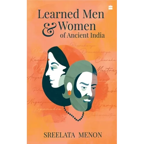 Learned Men and Women of Ancient India - Paperback