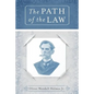 The Path of the Law - Paperback