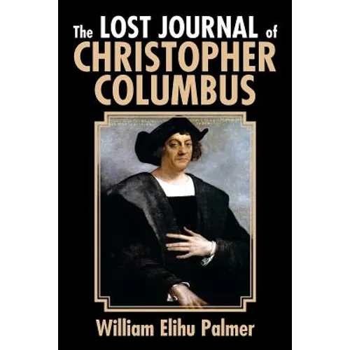 The Lost Journal of Christopher Columbus - Paperback