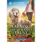 Earning the Veteran's Trust: An Uplifting Inspirational Romance - Paperback