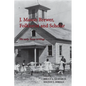 J. Mason Brewer, Folklorist and Scholar: His Early Texas Writings - Paperback