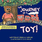 The Journey of a "Toys for Tots" Toy! - Paperback