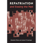 Repatriation and Erasing the Past - Hardcover