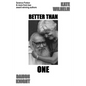 Better Than One - Paperback