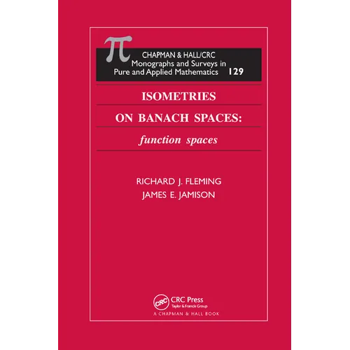 Isometries on Banach Spaces: function spaces - Paperback