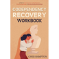 Codependency Recovery Workbook - Paperback