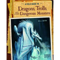 A Field Guide to Dragons, Trolls, and Other Dangerous Monsters - Hardcover