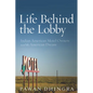 Life Behind the Lobby: Indian American Motel Owners and the American Dream - Paperback