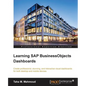 Learning SAP BusinessObjects Dashboards - Paperback