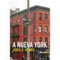 A Nueva York - Paperback