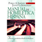 Manual de Homilética Hispana: Teoría Y Práctica Desde La Diáspora - Paperback
