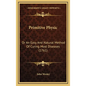 Primitive Physic: Or An Easy And Natural Method Of Curing Most Diseases (1761) - Hardcover