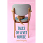 Tales of a Vet Nurse - Paperback