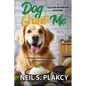 Dog Grant Me - Paperback