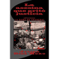 La asesina que gritó justicia - Paperback