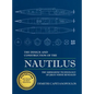 The Design and Construction of the Nautilus - Hardcover
