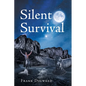Silent Survival - Paperback