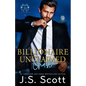 Billionaire Unclaimed Chase (California Billionaires #4) - Paperback