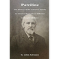 Patriline: The History of the Adriance Family in America from Reyer Elbertse to Joseph Adriance - Paperback