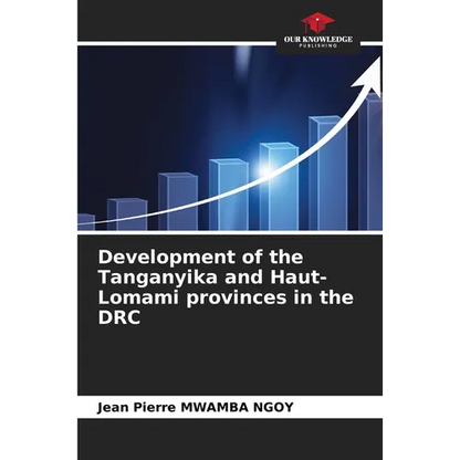 Development of the Tanganyika and Haut-Lomami provinces in the DRC - Paperback