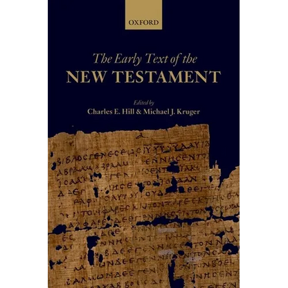The Early Text of the New Testament - Paperback