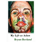 My Life as Adam - Paperback