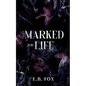 Marked for Life - Paperback