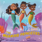 The Mermaid Princesses: A Sister Tale - Hardcover