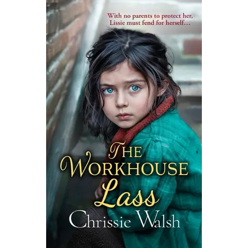 The Workhouse Lass - Hardcover