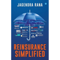 Reinsurance Simplified - Paperback