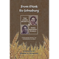 From Münk to Johnsburg: The Jacob Schmitt & Anna Goedert Family -- A Founding Family of Johnsburg Illinois - Paperback