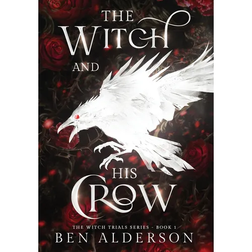 The Witch and His Crow - Hardcover