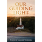 Our Guiding Light - Paperback