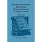 Judgment Records of Dorchester, Queen Anne's, and Talbot Counties [Maryland] - Paperback