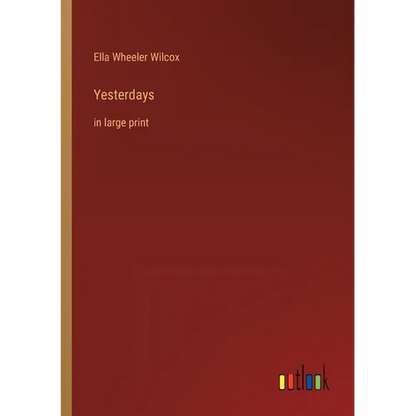 Yesterdays: in large print - Paperback